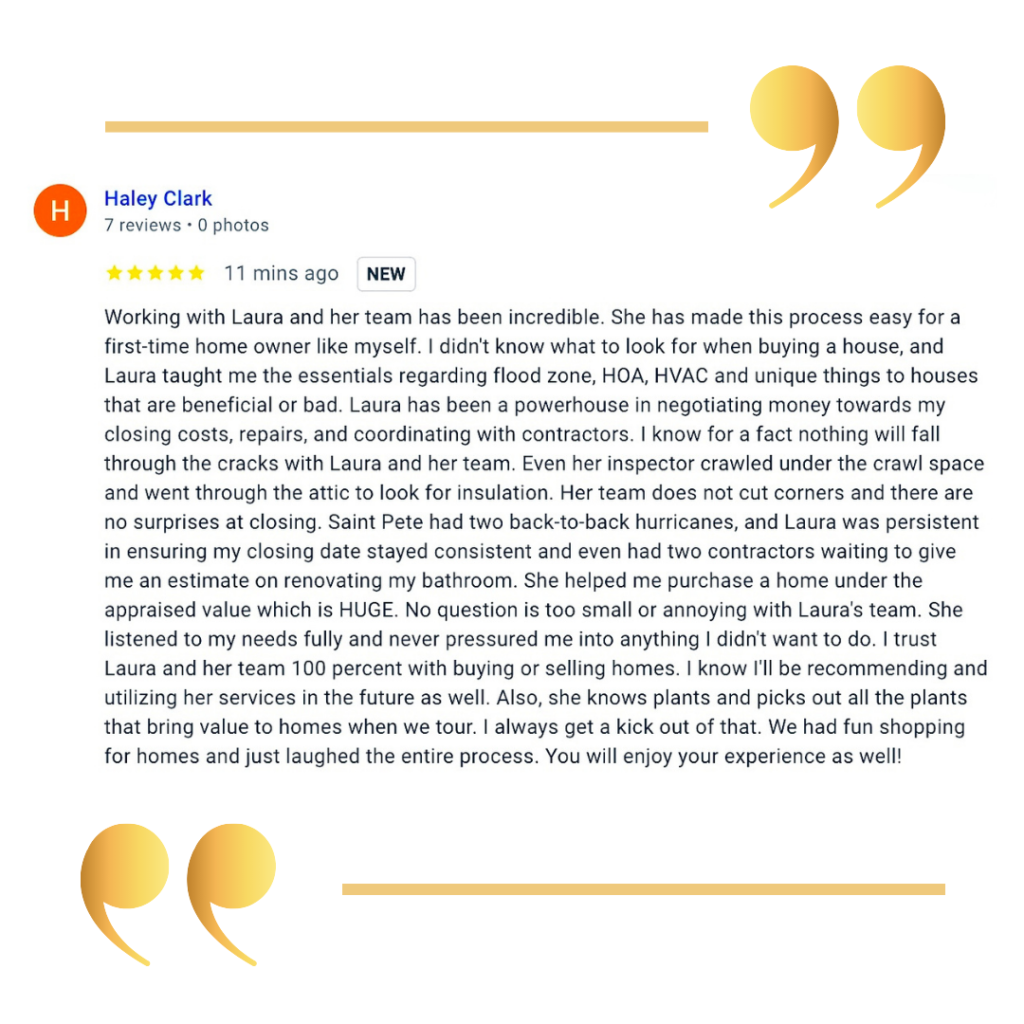 5 star review from first time home buyer in St Petersburg FL