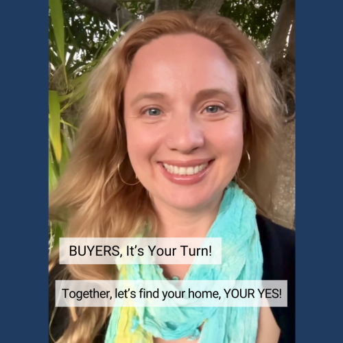 Laura Marie in a blue scarf with caption saying, "Buyers, it's your turn. Together let's find your home, YOUR YES!"